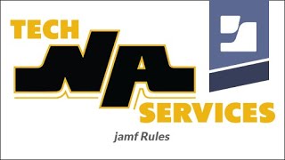 Jamf Rules