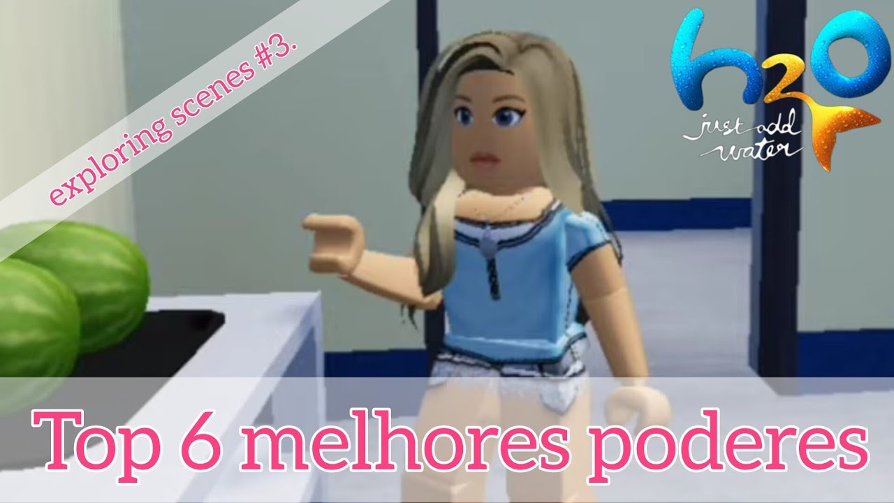  Top seis melhores poderes mágicos em H2O!| Exploring scenes #3.