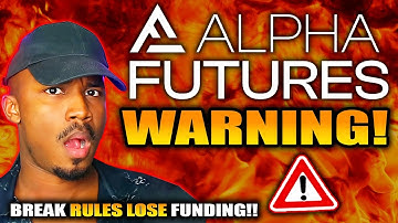 Alpha Futures Review & Rules Explained In 5 mins! 2025 Prop Guide (Challenge,Funded & Payouts)