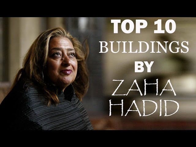 TOP 10 BUILDINGS BY ZAHA HADID class=