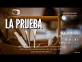 La Prueba