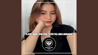 DJ ATAS NAMA CINTA SOUND TIKTOK VIRAL FULL BASS MENGKANE