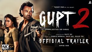 Gupt 2 | Official Teaser | Bobby Deol, Kajol Devgn | gupt 2 movie release date | Gupt 2 Teaser News