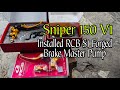 RCB S1 Forged Brake Master Master Install to Sniper 150 V1