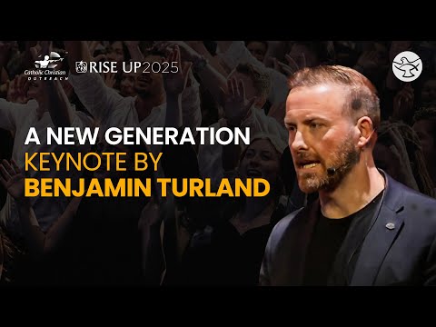 A New Generation – Keynote by Benjamin Turland | CCO Rise Up Conference 2025 | Shalom World
