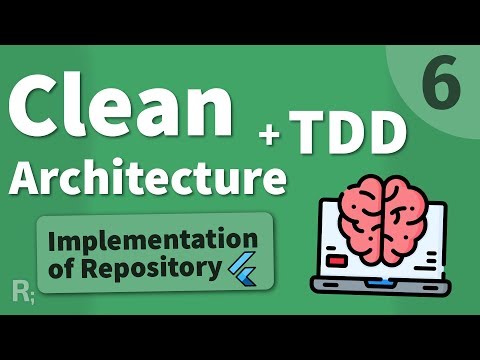 Flutter TDD Clean Architecture Course [6] – Repository Implementation