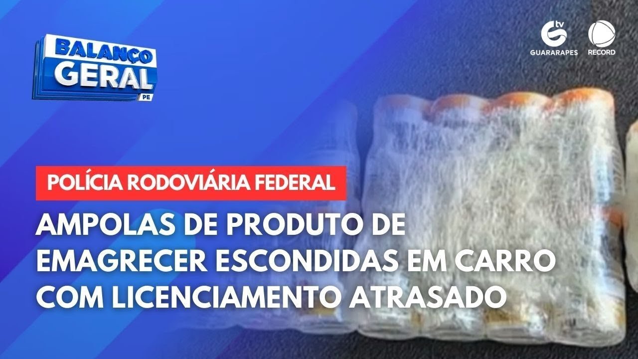 Ampolas de produto para emagrecer escondidas em carro com licenciamento atrasado