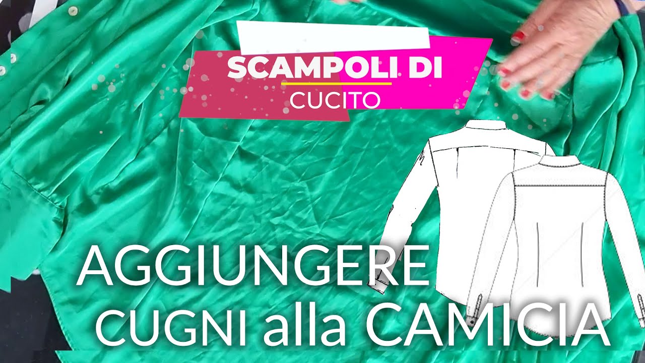 SCAMPOLI di CUCITO - AGGIUNGERE i CUGNI alla CAMICIA #scampoli #imparo #cugni #camicia #avvitare