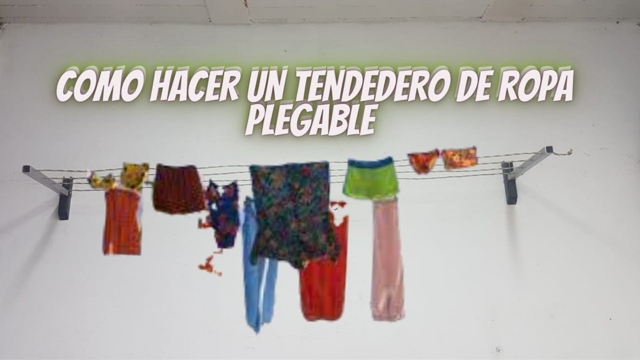 Cómo hacer un tendedero plegable de muro I Clásicos HUM 