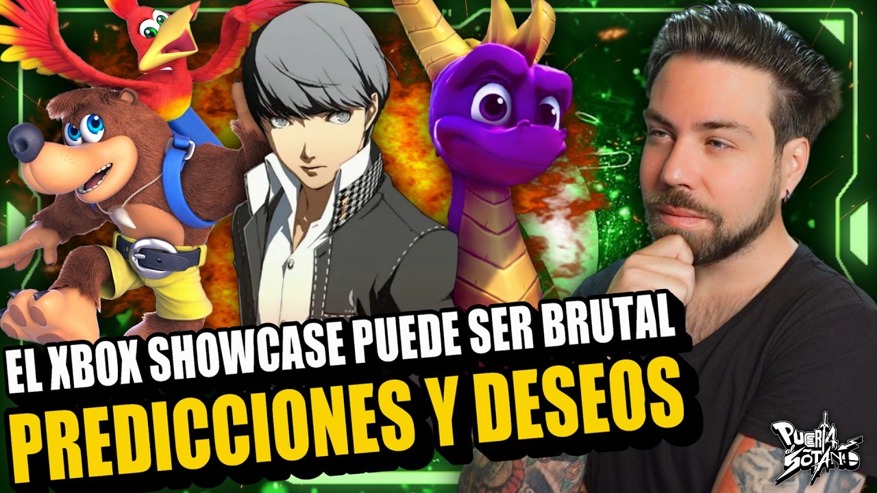 🔥El Xbox Game Showcase PUEDE SER BESTIAL! Predicciones y Deseos! PERSONA 6!? Spyro? Gears y MÁS!