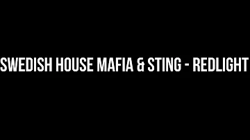Swedish House Mafia & Sting - Redlight 1 Hour mix