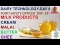 Milk products cream malai butter and ghee dairy technology day4 crash course day  59