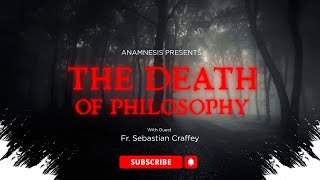 Why does Truth matter? The Death of Philosophy in the 21st Century