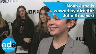 A Quiet Place: Noah Jupe is wowed by director John Krasinski