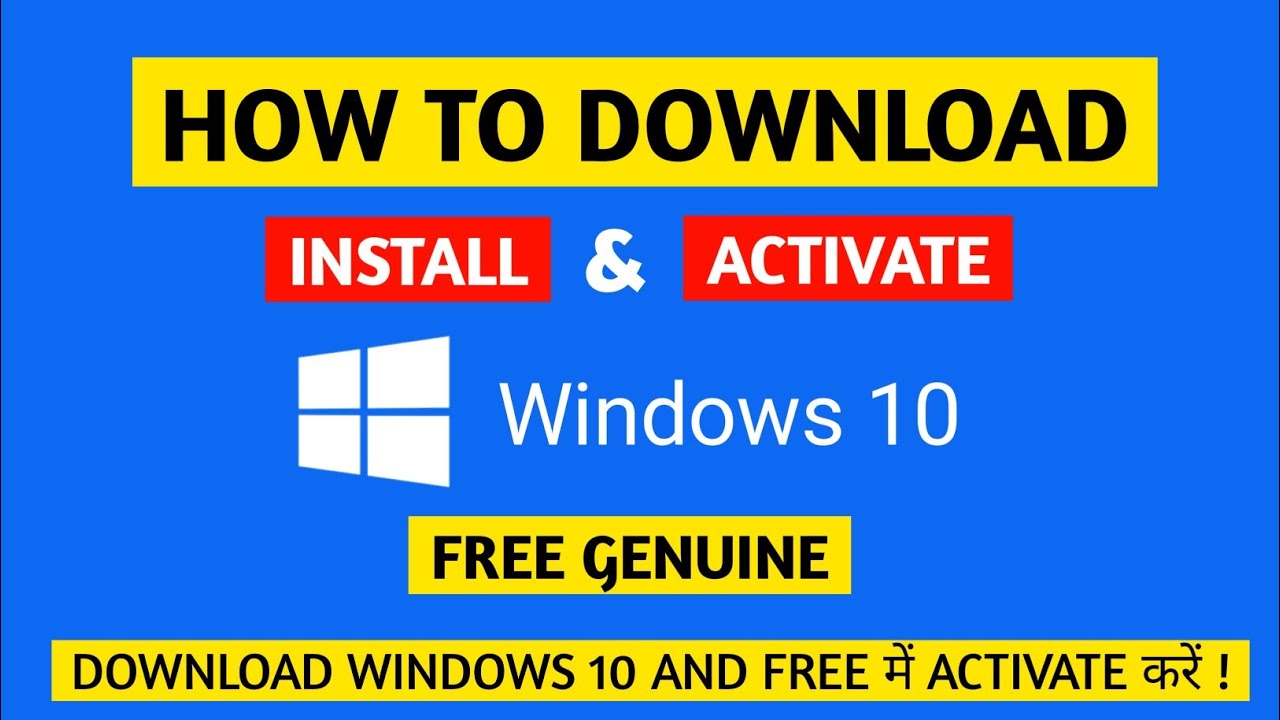 How To Download Install and Activate Windows 10 Free Genuine  Download and Install Windows 10  Free