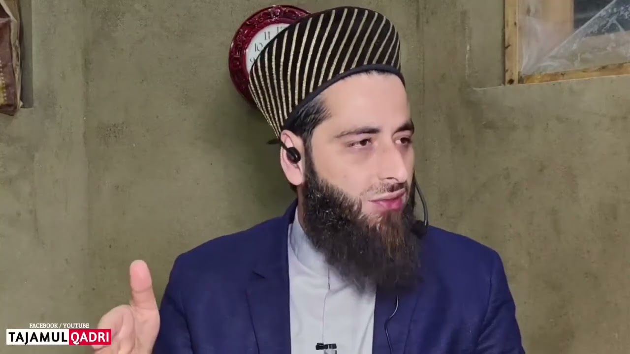 Moulana Tajamul Qadri sahib.