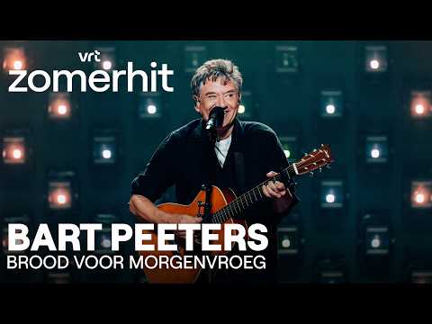 Brood voor morgenvroeg - Bart Peeters | VRT Zomerhit