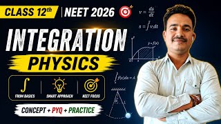 Basic Integration | important for physics| neet2026 |jee2026 | class 12th | one shot
