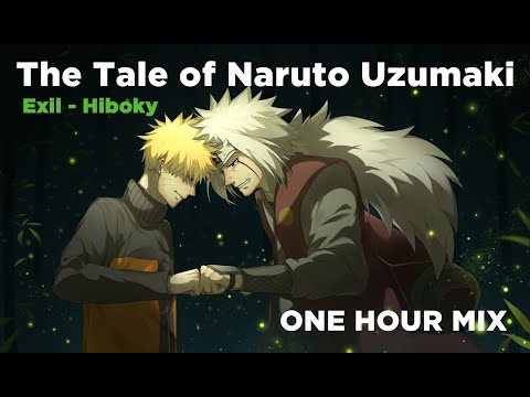 Exil - Hiboky (The Tale Of Naruto Uzumaki) One Hour