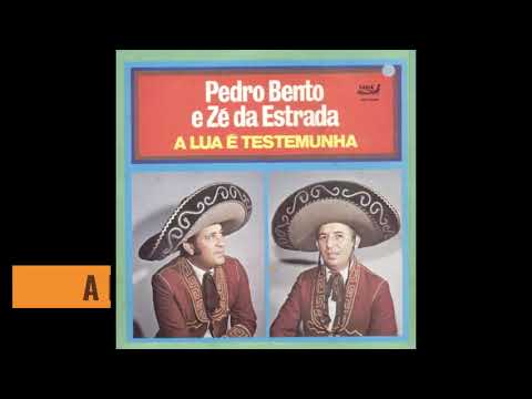 Pedro Bento e Zé Da Estrada-O Peão Que Montou No Diabo 