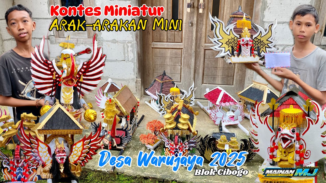 Kontes Miniatur Arak-arakan Desa Warujaya Blok Cibogo 2025
