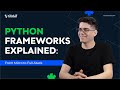 Python Frameworks Explained | How to Choose the Right One