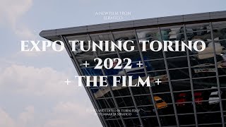 Expo Tuning Torino 2022 // 4K