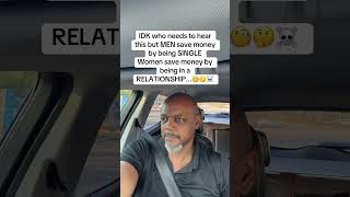 Men stack cash single. Women stack perks partnered. Math different 😂#youtubeshorts  #RealTalk