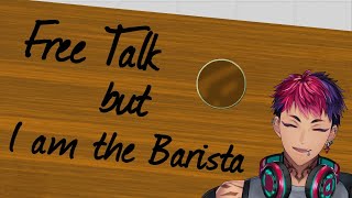(Freetalk) Free Talk, but I am the Bartender【NIJISANJI ID】