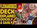 Floowandereeze  decks explained very quickly and easily
