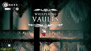 Silksong How to Go to Whispering Vaults Location Guide - Hollow Knight Silksong