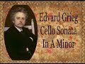 Grieg  cello sonata in a minor