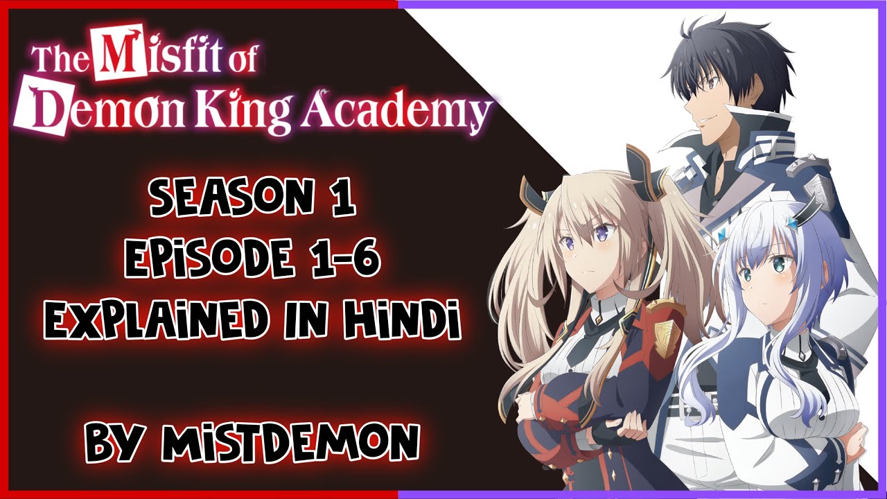 Anime Review: The Misfit of Demon King Academy Episode 1
