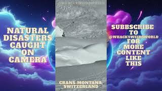 Skier Outruns Avalanche In Switzerland - Natural Disasters Caught On Camera #cransmontana #avalanche
