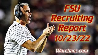 FSU Football Recruiting Update 10/23/22 | FSU Recruiting| Michael Langston | Warchant TV