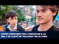 Joven libertario fue a provocar a la UBA y se llevó un "Palazzo" en la cara