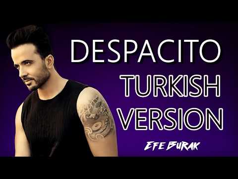 Despacito - Luis Fonsi / Türkçe Versiyonu ( Cover by Efe Burak ) 2018