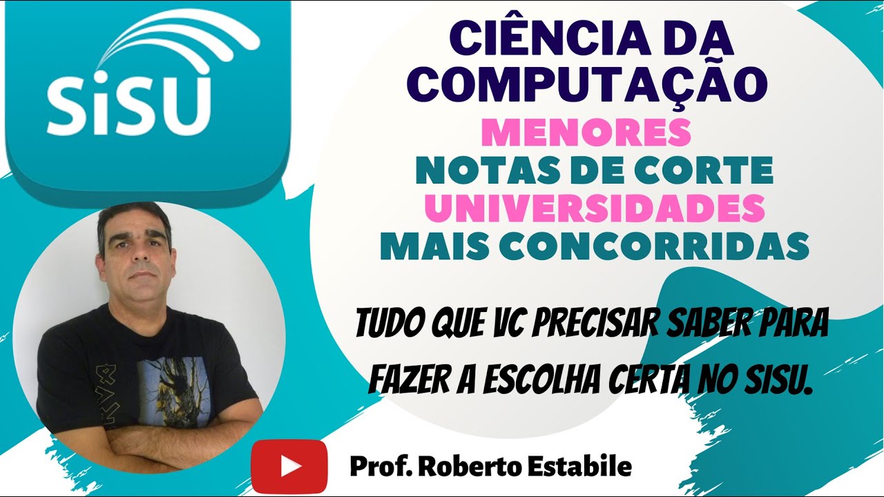 CIÊNCIA DA COMPUTAÇÃO NO SISU 2021: O profissional que todas as empresas precisam. Raio X - ENEM2020