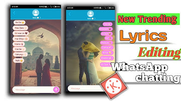 How To create Trending Whatsapp Video || WhatsApp Chat Status editing || Kinemaster editing