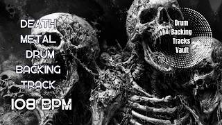 108 BPM Death Metal Drum Backing Track | Heavy Up-Tempo Drive
