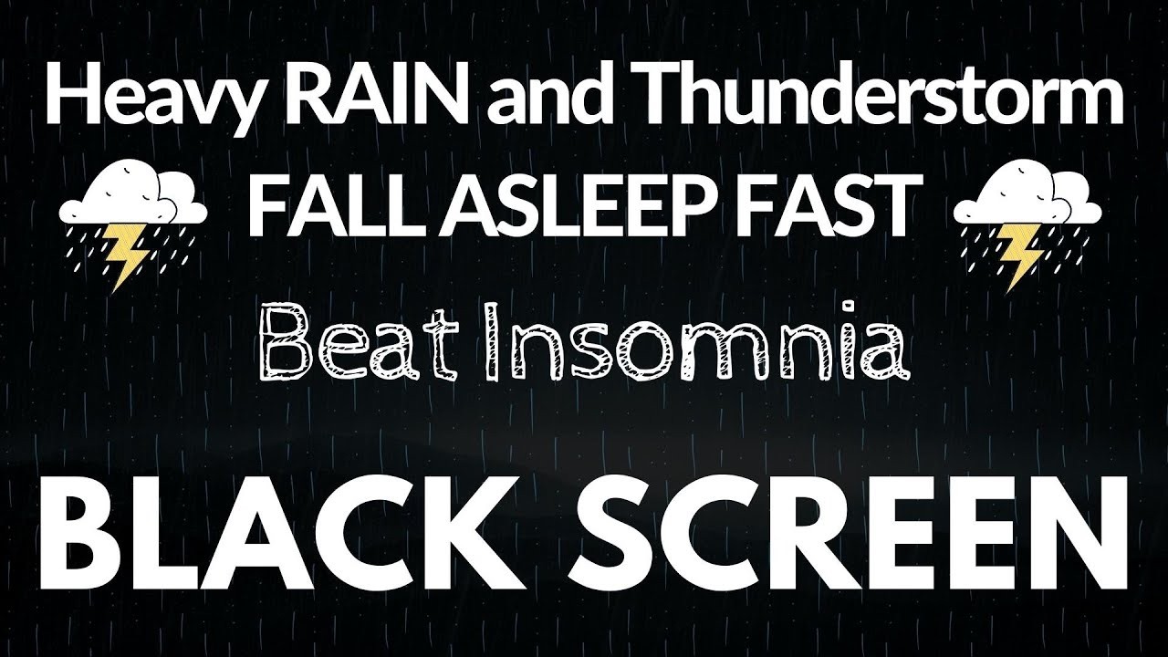 Sounds Of Rain And Thunder For Sleep - 99% Instantly Fall Asleep With ...