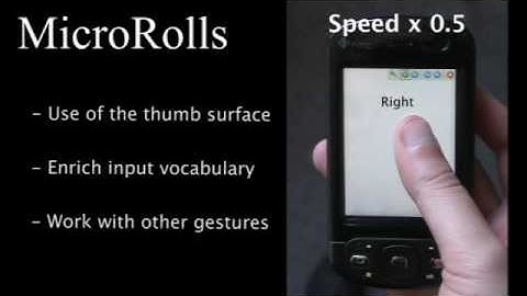 MicroRolls: Expanding Touch-Screen Input Vocabulary by  Distinguishing Rolls vs. Slides of the Thumb