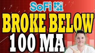What Really Happened W Sofi Today Sofi Technical Breakdown ? Sofi Stock Analysis
