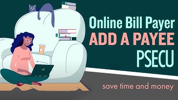 PSECU Online Bill Payer | Add a Payee