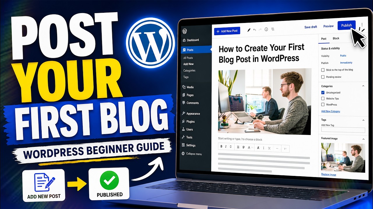 How to Create Your First Blog Post in WordPress | Beginner Guide - YouTube