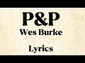 P&P (Official Lyrics)