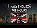 Cursul PERFECT A1 - 30 de minute de ENGLEZĂ - MINI CURS pentru incepatori PARTEA II