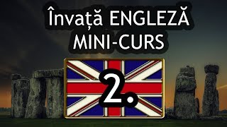 Cursul Perfect A1 - 30 De Minute De Engleză - Mini Curs Pentru Incepatori Partea Ii
