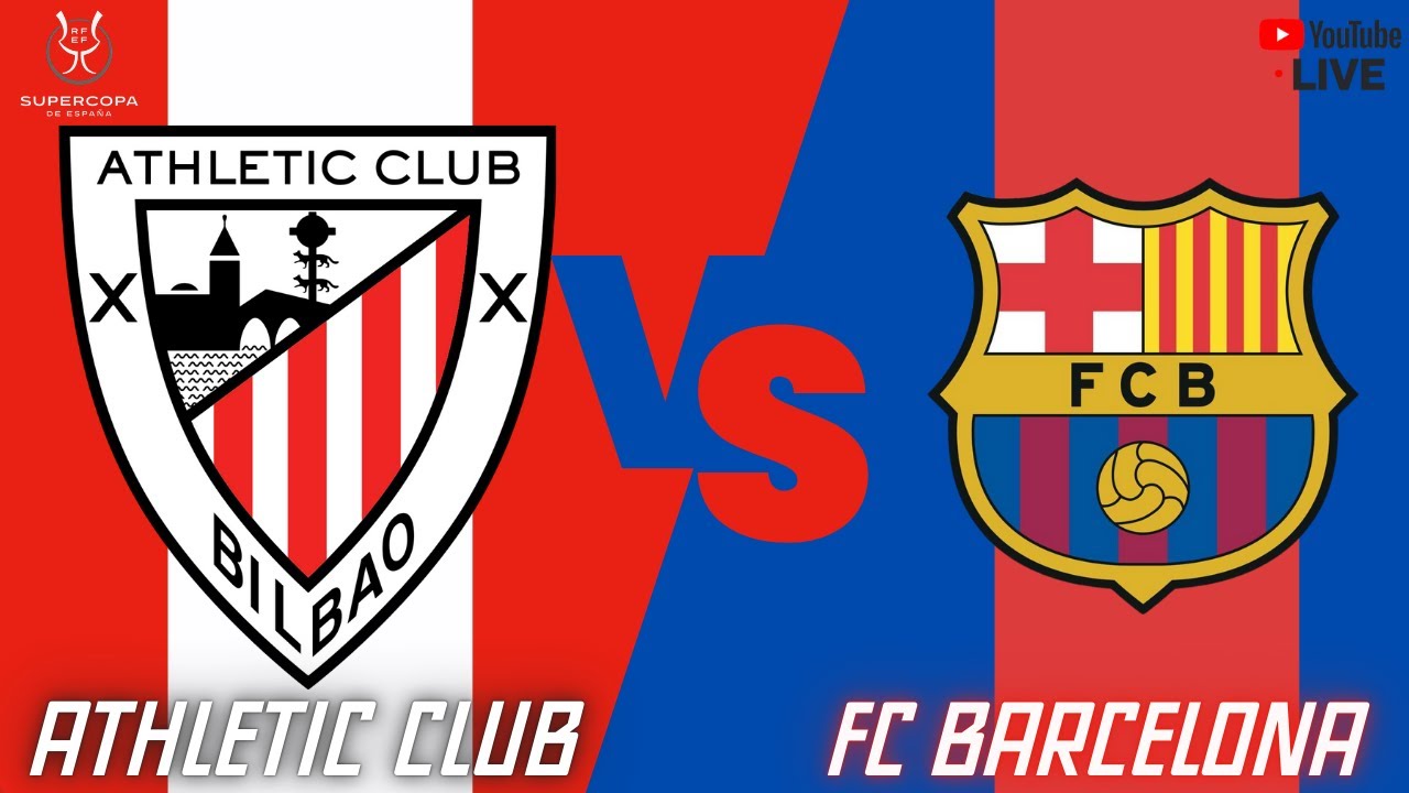 ATHLETIC CLUB VS FC BARCELONA - SEMIFINAL SUPERCOPA - EN DIRECTO - YouTube
