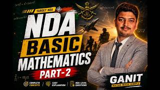 NDA 2027 || PART-2 || BASIC MATHEMATICS